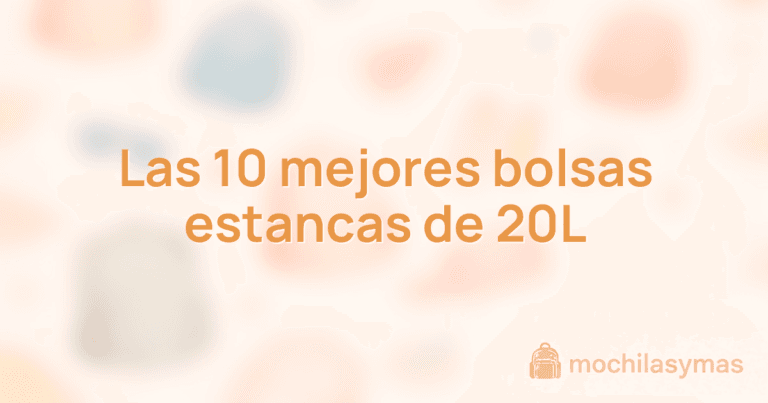 Las 10 mejores bolsas estancas de 20L Las 10 mejores bolsas estancas de 20L