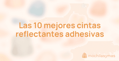 Las 10 mejores cintas reflectantes adhesivas