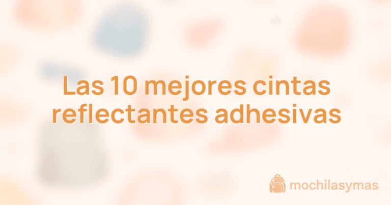 Las 10 mejores cintas reflectantes adhesivas Las 10 mejores cintas reflectantes adhesivas