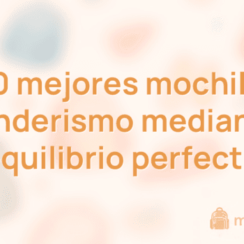 Las 10 mejores mochilas de senderismo medianas (equilibrio perfecto)