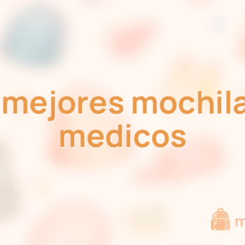 Las 10 mejores mochilas para medicos