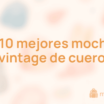 Las 10 mejores mochilas vintage de cuero