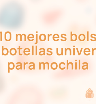 Los 10 mejores bolsillos portabotellas universales para mochila Los 10 mejores bolsillos portabotellas universales para mochila