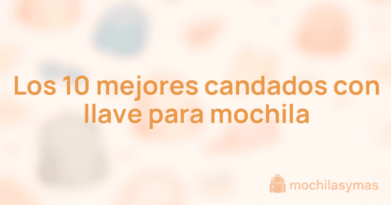 Los 10 mejores candados con llave para mochila