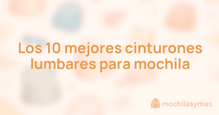 Los 10 mejores cinturones lumbares para mochila Los 10 mejores cinturones lumbares para mochila