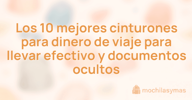 Los 10 mejores cinturones para dinero de viaje para llevar efectivo y documentos ocultos Los 10 mejores cinturones para dinero de viaje para llevar efectivo y documentos ocultos