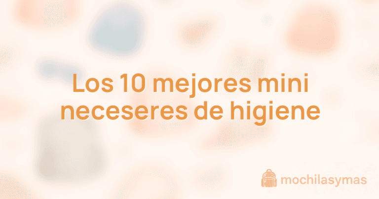Los 10 mejores mini neceseres de higiene Los 10 mejores mini neceseres de higiene