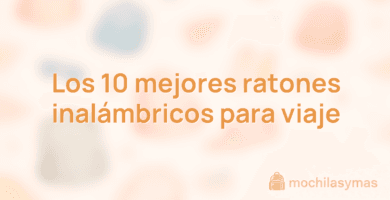 Los 10 mejores ratones inalámbricos para viaje