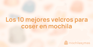 Los 10 mejores velcros para coser en mochila