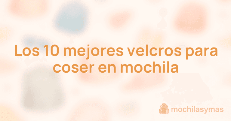Los 10 mejores velcros para coser en mochila Los 10 mejores velcros para coser en mochila